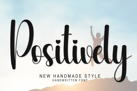 Discover the Timeless Charm of the Positively Font
