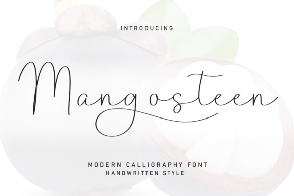 Mangosteen: A Magical Script Font for Elegant Design Projects