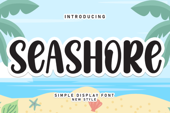 Seashore: A Handwritten Font for Elegant Design