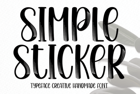 Simple Sticker: A Cool Display Font for Creative Projects