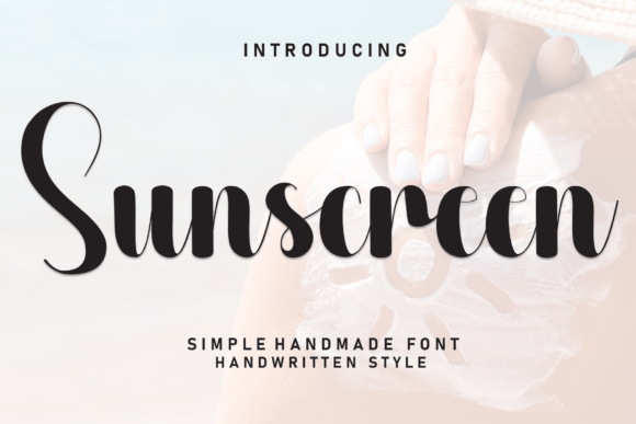 The Sunscreen Font: A Handwritten Typeface for Every Design